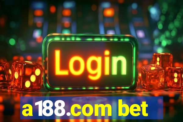 a188.com bet